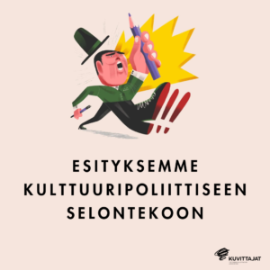 Kuvittaja Tuomas Kärkkäinen, kuvitus aiheesta kulttuuripoliittinen selonteko
